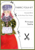 FABRIC FOLK KIT: Princess Sasha