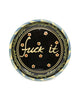 Fuck It (Large Handmade Plate)
